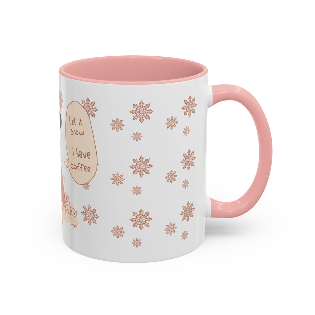Let It Snow I Have Coffee Mug — Cute Girl Drinking Coffee Accent Ceramic Mug (11oz)