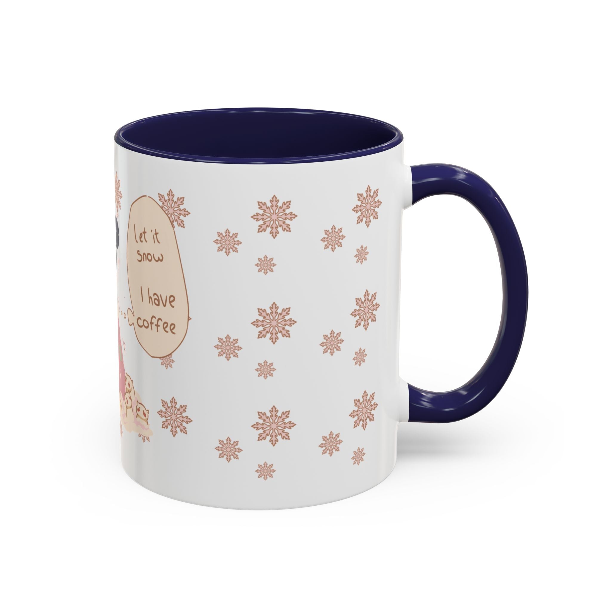 Let It Snow I Have Coffee Mug — Cute Girl Drinking Coffee Accent Ceramic Mug (11oz)